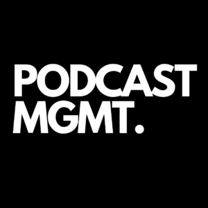 Podcast Management